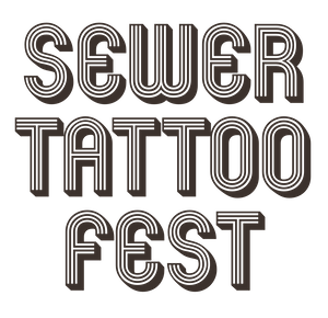 Sewer Tattoo Fest